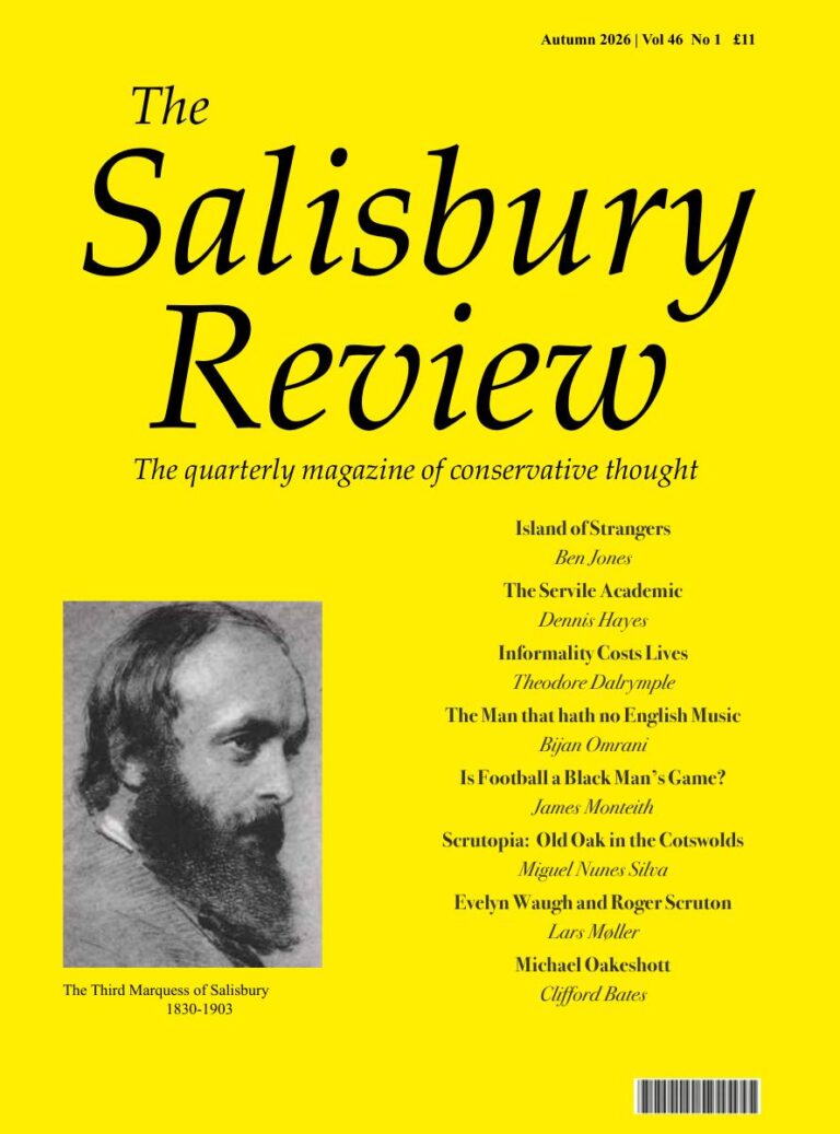 The Salisbury Review, Autumn 2026, Volume 46 No. 1